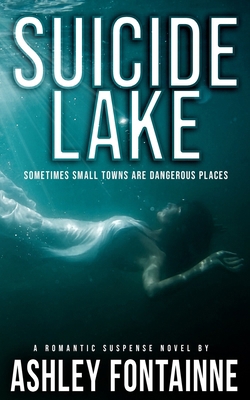 Suicide Lake 0692648925 Book Cover