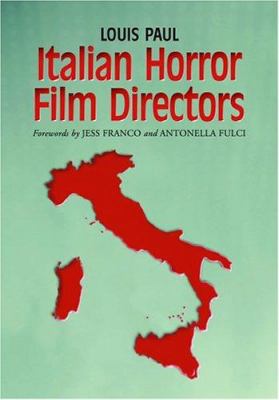 Italian Horror Film Directors 0786418346 Book Cover