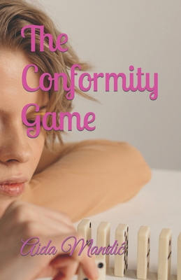 The Conformity Game B0BTKQTRMN Book Cover