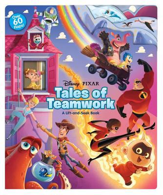 Disney Pixar Tales of Teamwork: A Lift-And-Seek... 1368038921 Book Cover