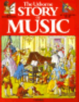 The Usborne Story of Music 086020443X Book Cover