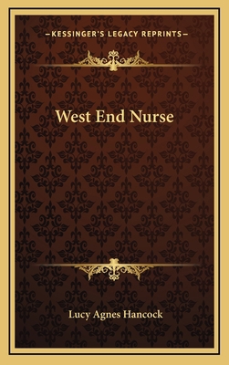 West End Nurse 1163382817 Book Cover