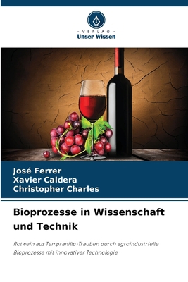 Bioprozesse in Wissenschaft und Technik [German] 6208533619 Book Cover