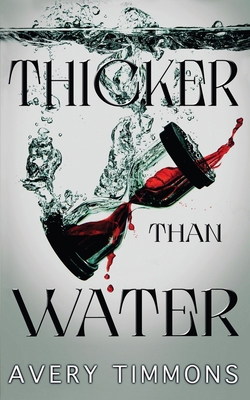Thicker Than Water B0FKD61RMV Book Cover