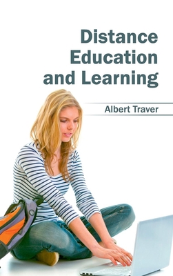 Distance Education and Learning 1632401487 Book Cover