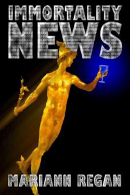 Immortality News 0887391923 Book Cover