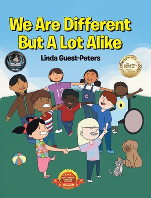 We Are Different But A Lot Alike 1662433506 Book Cover