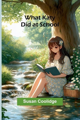 What Katy Did At School 9362995972 Book Cover