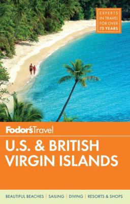 Fodor's U.S. & British Virgin Islands 1101878258 Book Cover