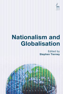 Nationalism and Globalisation 1509920048 Book Cover