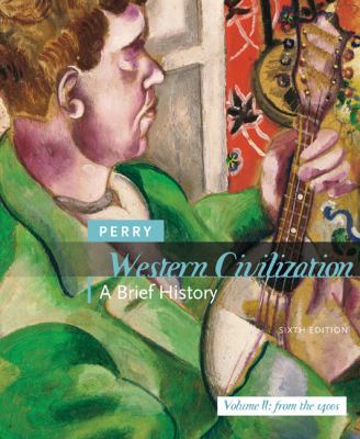 Western Civilization: A Brief History, Volume I... 0618807144 Book Cover