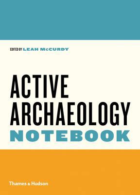 Active Archaeology Notebook 0500841136 Book Cover