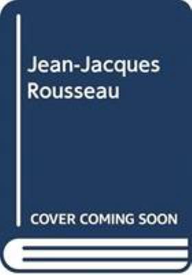 Jean-Jacques Rousseau 0389203785 Book Cover