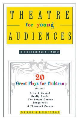 Theatre for Young Audiences: 20 Great Plays for... 0312337140 Book Cover