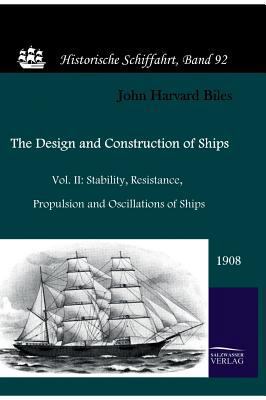 The Design and Construction of Ships (1908) 3861950944 Book Cover