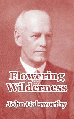 Flowering Wilderness 1410104931 Book Cover