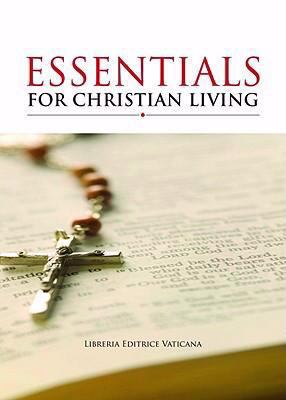 Essentials for Christian Living 1601370202 Book Cover