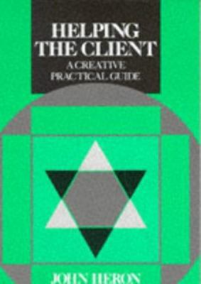 Helping the Client: A Creative Practical Guide 0803982917 Book Cover