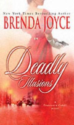 Deadly Illusions (Mills and Boon Shipping Cycle) 0263846377 Book Cover