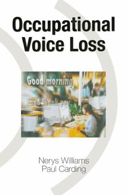 Occupational Voice Loss 0824728777 Book Cover