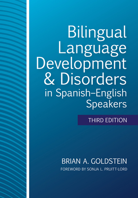 Bilingual Language Development & Disorders in S... 1681253992 Book Cover