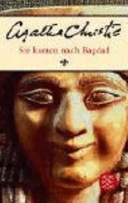 Sie kamen nach Bagdad [German] 3596168899 Book Cover