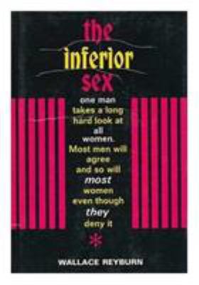 The inferior sex 0134643216 Book Cover