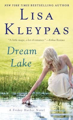 Dream Lake: A Friday Harbor Novel 0312605919 Book Cover