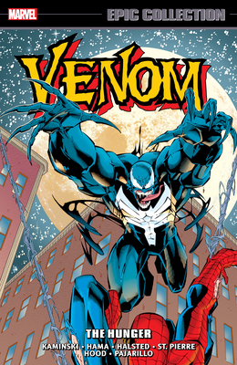 Venom Epic Collection: The Hunger 1302959891 Book Cover