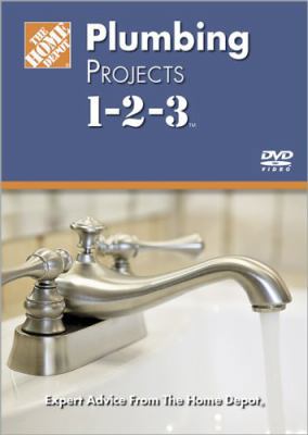 Plumbing Projects 1-2-3 (HOME DEPOT 1-2-3) 0696241099 Book Cover
