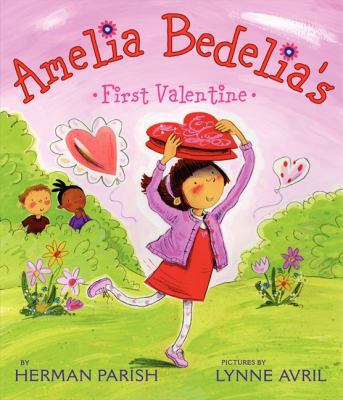 Amelia Bedelia's First Valentine B00A2KDSXE Book Cover