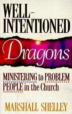 Well-Intentioned Dragons : Ministering to Probl... B00A17D5ZO Book Cover