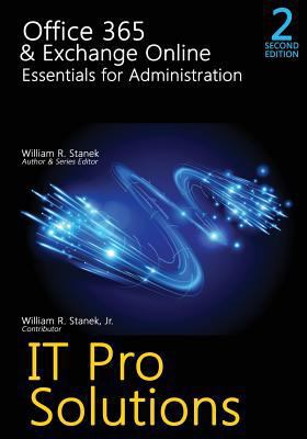 Office 365 & Exchange Online: Essentials for Ad... 1540470350 Book Cover