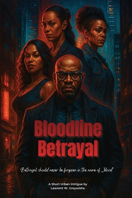 Bloodline Betrayal B0GZPZ1XM3 Book Cover