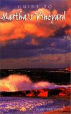 Guide to Martha's Vineyard 0762709219 Book Cover