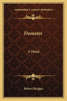 Demeter: A Mask 1163254703 Book Cover