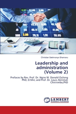 Leadership and administration (Volume 2) 6204202251 Book Cover