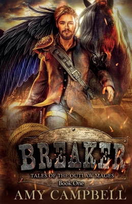 Breaker: A Weird Western Fantasy 1736141805 Book Cover