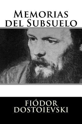 Memorias del Subsuelo [Spanish] 1536977950 Book Cover
