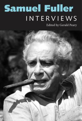 Samuel Fuller: Interviews 1617033065 Book Cover