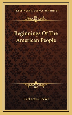 Beginnings of the American People 1163562459 Book Cover