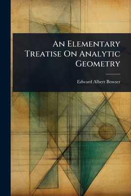 An Elementary Treatise On Analytic Geometry 1023700743 Book Cover