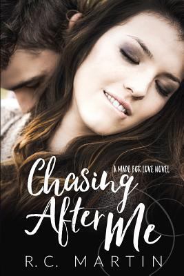 Chasing After Me 1541223284 Book Cover