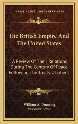 The British Empire and the United States: A Rev... 1163433306 Book Cover