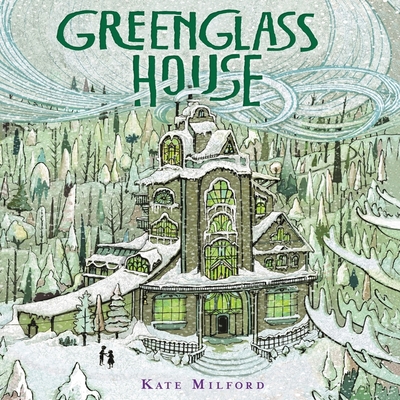Greenglass House 0358728746 Book Cover