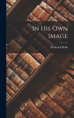 In his own Image 1016077793 Book Cover