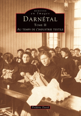 Darnétal - Tome II [French] 2842536932 Book Cover
