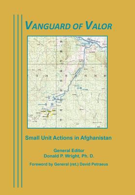 Vanguard of Valor: Small Unit Actions in Afghan... 1780397194 Book Cover