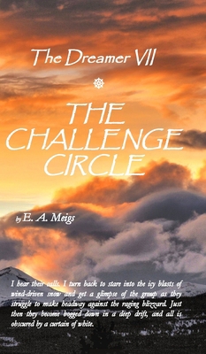 The Dreamer VII The Challenge Circle 1735055859 Book Cover