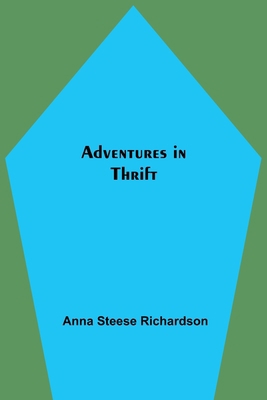 Adventures in Thrift 935475323X Book Cover